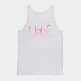 Uplift Others Tank Top